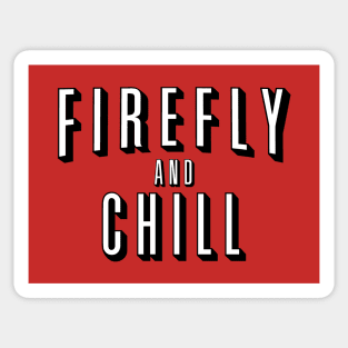 Firefly And Chill Sticker